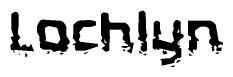 The image contains the word Lochlyn in a stylized font with a static looking effect at the bottom of the words
