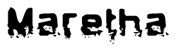The image contains the word Maretha in a stylized font with a static looking effect at the bottom of the words