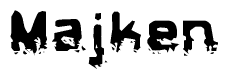 The image contains the word Majken in a stylized font with a static looking effect at the bottom of the words