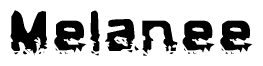 The image contains the word Melanee in a stylized font with a static looking effect at the bottom of the words