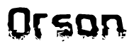 The image contains the word Orson in a stylized font with a static looking effect at the bottom of the words