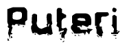 This nametag says Puteri, and has a static looking effect at the bottom of the words. The words are in a stylized font.