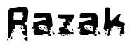 The image contains the word Razak in a stylized font with a static looking effect at the bottom of the words