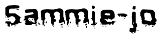 The image contains the word Sammie-jo in a stylized font with a static looking effect at the bottom of the words