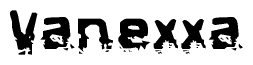 The image contains the word Vanexxa in a stylized font with a static looking effect at the bottom of the words