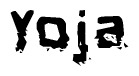 The image contains the word Yoja in a stylized font with a static looking effect at the bottom of the words