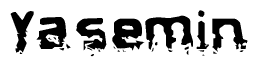 The image contains the word Yasemin in a stylized font with a static looking effect at the bottom of the words