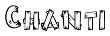 The clipart image shows the name Chanti stylized to look as if it has been constructed out of wooden planks or logs. Each letter is designed to resemble pieces of wood.
