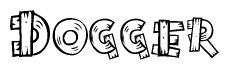 The image contains the name Dogger written in a decorative, stylized font with a hand-drawn appearance. The lines are made up of what appears to be planks of wood, which are nailed together