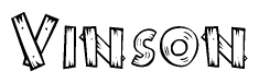 The image contains the name Vinson written in a decorative, stylized font with a hand-drawn appearance. The lines are made up of what appears to be planks of wood, which are nailed together