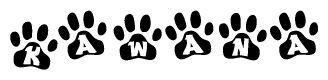 The image shows a series of animal paw prints arranged in a horizontal line. Each paw print contains a letter, and together they spell out the word Kawana.