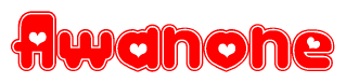 The image is a clipart featuring the word Awanone written in a stylized font with a heart shape replacing inserted into the center of each letter. The color scheme of the text and hearts is red with a light outline.