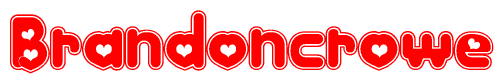 The image displays the word Brandoncrowe written in a stylized red font with hearts inside the letters.