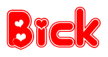 The image displays the word Bick written in a stylized red font with hearts inside the letters.