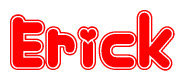 The image is a clipart featuring the word Erick written in a stylized font with a heart shape replacing inserted into the center of each letter. The color scheme of the text and hearts is red with a light outline.