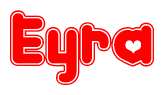 The image displays the word Eyra written in a stylized red font with hearts inside the letters.