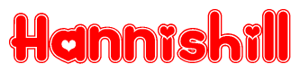 The image displays the word Hannishill written in a stylized red font with hearts inside the letters.