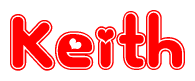 The image is a red and white graphic with the word Keith written in a decorative script. Each letter in  is contained within its own outlined bubble-like shape. Inside each letter, there is a white heart symbol.