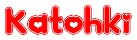 The image displays the word Katohki written in a stylized red font with hearts inside the letters.