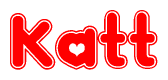   The image is a red and white graphic with the word Katt written in a decorative script. Each letter in  is contained within its own outlined bubble-like shape. Inside each letter, there is a white heart symbol. 