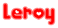 The image is a red and white graphic with the word Leroy written in a decorative script. Each letter in  is contained within its own outlined bubble-like shape. Inside each letter, there is a white heart symbol.