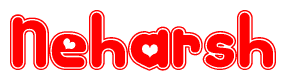 The image is a clipart featuring the word Neharsh written in a stylized font with a heart shape replacing inserted into the center of each letter. The color scheme of the text and hearts is red with a light outline.