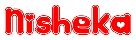 The image is a clipart featuring the word Nisheka written in a stylized font with a heart shape replacing inserted into the center of each letter. The color scheme of the text and hearts is red with a light outline.