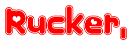 The image is a red and white graphic with the word Rucker written in a decorative script. Each letter in  is contained within its own outlined bubble-like shape. Inside each letter, there is a white heart symbol.