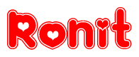 The image is a red and white graphic with the word Ronit written in a decorative script. Each letter in  is contained within its own outlined bubble-like shape. Inside each letter, there is a white heart symbol.