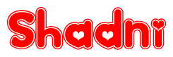 The image is a clipart featuring the word Shadni written in a stylized font with a heart shape replacing inserted into the center of each letter. The color scheme of the text and hearts is red with a light outline.