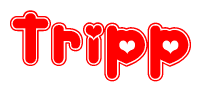 The image is a red and white graphic with the word Tripp written in a decorative script. Each letter in  is contained within its own outlined bubble-like shape. Inside each letter, there is a white heart symbol.