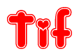 The image displays the word Tif written in a stylized red font with hearts inside the letters.