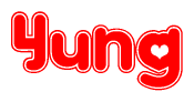 The image is a red and white graphic with the word Yung written in a decorative script. Each letter in  is contained within its own outlined bubble-like shape. Inside each letter, there is a white heart symbol.