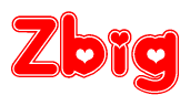 The image is a red and white graphic with the word Zbig written in a decorative script. Each letter in  is contained within its own outlined bubble-like shape. Inside each letter, there is a white heart symbol.