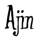 The image is a stylized text or script that reads 'Ajin' in a cursive or calligraphic font.