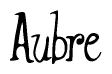 The image is of the word Aubre stylized in a cursive script.