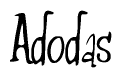 The image is a stylized text or script that reads 'Adodas' in a cursive or calligraphic font.
