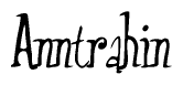 The image is a stylized text or script that reads 'Anntrahin' in a cursive or calligraphic font.