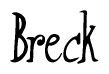 The image is a stylized text or script that reads 'Breck' in a cursive or calligraphic font.