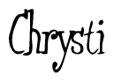 The image is a stylized text or script that reads 'Chrysti' in a cursive or calligraphic font.