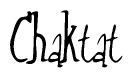 The image is of the word Chaktat stylized in a cursive script.