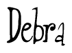 The image contains the word 'Debra' written in a cursive, stylized font.