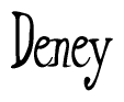 The image contains the word 'Deney' written in a cursive, stylized font.