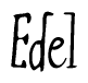 The image is a stylized text or script that reads 'Edel' in a cursive or calligraphic font.