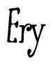 The image is a stylized text or script that reads 'Ery' in a cursive or calligraphic font.