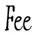 The image contains the word 'Fee' written in a cursive, stylized font.