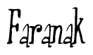 The image is a stylized text or script that reads 'Faranak' in a cursive or calligraphic font.