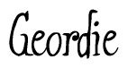 The image is a stylized text or script that reads 'Geordie' in a cursive or calligraphic font.