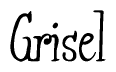 The image is a stylized text or script that reads 'Grisel' in a cursive or calligraphic font.