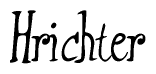 The image is of the word Hrichter stylized in a cursive script.